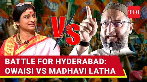 Owaisi Vs Madhavi Latha Who S The Newbie Challenging 4 Time Hyderabad MP