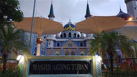 Masjid Agung Tuban Bakal Direhab Berikut Ini Titik Pengerjaannya