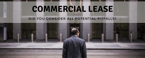 Commercial Lease Did You Consider All Potential Pitfalls