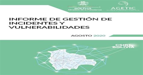 INFORME DE GESTIÓN DE INCIDENTES Y VULNERABILIDADES INFORME DE