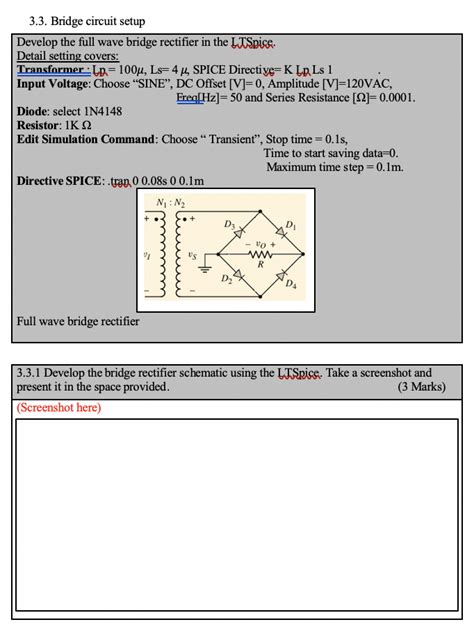 Solved In Ltspice Draw The Full Wave Bridge Rectifier Off