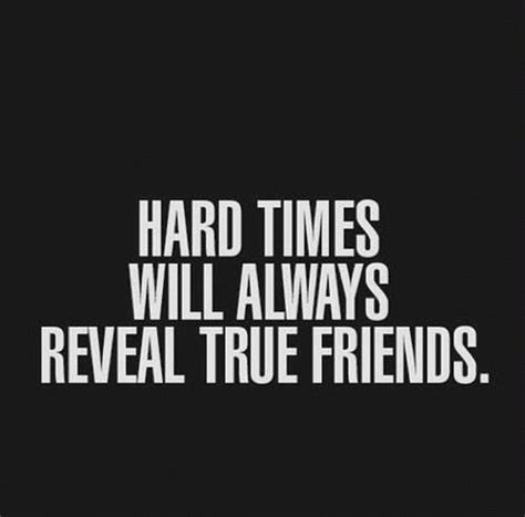 Hard Friendship Quotes Quotesgram