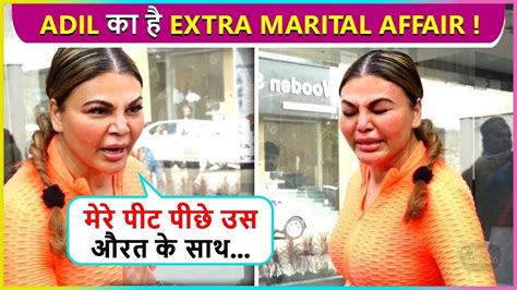 What Rakhi Sawant Confirms Husband Adil Has An Extra Marital Affair