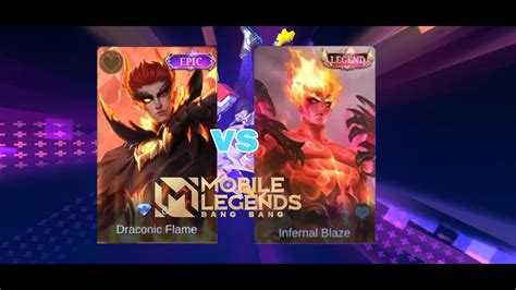 Perbandingan Skin Valir Legend Infernal Blaze Vs Epic Draconic Flame