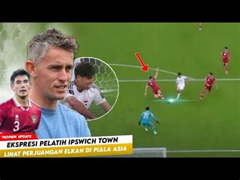 Ternyata Di Pantau Pelatih Ipswich Reaksi Senang Pelatih Lihat