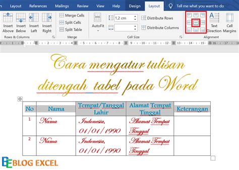 Membuat Tulisan Di Tengah Tabel Word