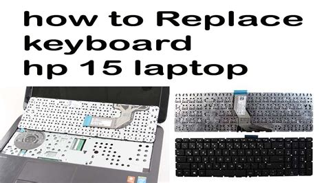 How To Replace Hp 15 Laptop Keyboard How To Replace Keyboard On Hp