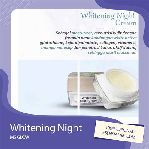 Manfaat Ms Glow Whitening Night Cream Homecare24