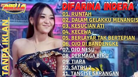 Runtah Full Album Difarina Indra Om Adella Terbaru Youtube