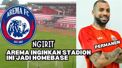 NGIRIT AREMA INGIN BERMARKAS DI STADION SUPRIYADI BLITAR GUSTAVO