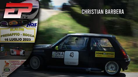 Christian Barbera Renault R5 Gt Turbo ONBOARD Slalom Predappio