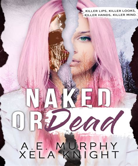 Naked Or Dead Read All Chapters Online For Free NovelFlow