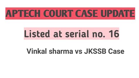 Aptech Court Case Update Vinkal Sharma Vs JKSSB YouTube