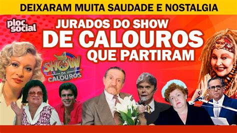 Jurados Do Show De Calouros Do Sbt Que J Faleceram Parceiros De