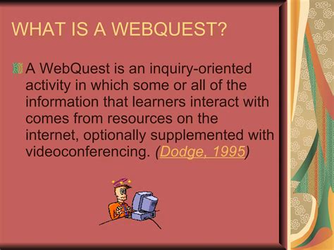 Using Webquests To Maximize Language Learning Ppt