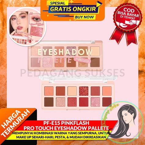 Jual PF E15 PINKFLASH PRO TOUCH EYESHADOW PALLETE 12 Shades Eyeshadow