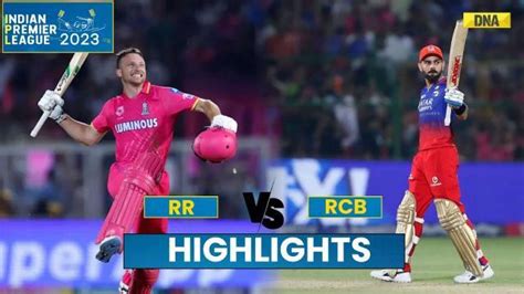 Rr Vs Rcb Highlights Buttler Overpowers Kohli Rr Beats Rcb By 6 Wickets Ipl 2024 Highlights