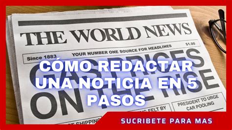 Pasos Para Elaborar Una Noticia Youtube