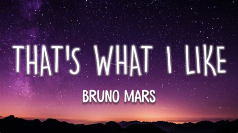 Bruno Mars That S What I Like Lyrics YouTube