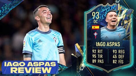 MUY BUEN DC PARA LA LIGA SANTANDER 93 IAGO ASPAS FIFA 22 TOTS SBC