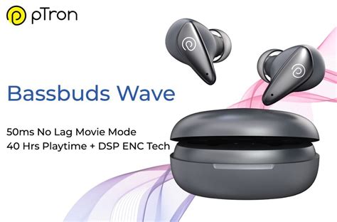 Ptron Bassbuds Wave With 40 Hours Of Playtime Usb Type C Fast Chargin Ptron India