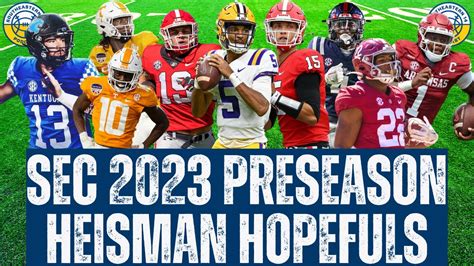 2023 Sec Football Preseason Heisman Hopefuls Win Big Sports