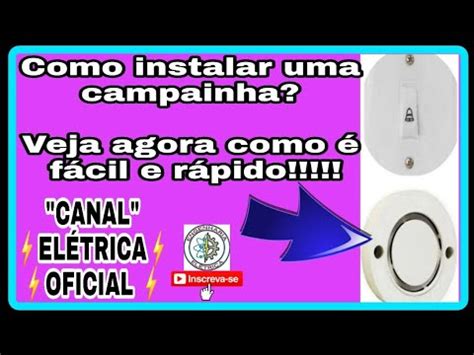 Como Instalar Uma CampainhaAula 07 YouTube