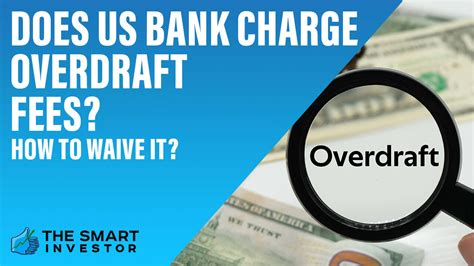 Does U.S. Bank Charge Overdraft Fees? How to Waive It?