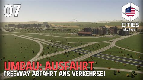 Großer Umbau der Freeway Ausfahrt zu unserer Stadt in Cities Skylines 2