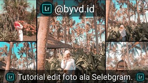 Tutorial Lightroom Selebgram Satu Trik