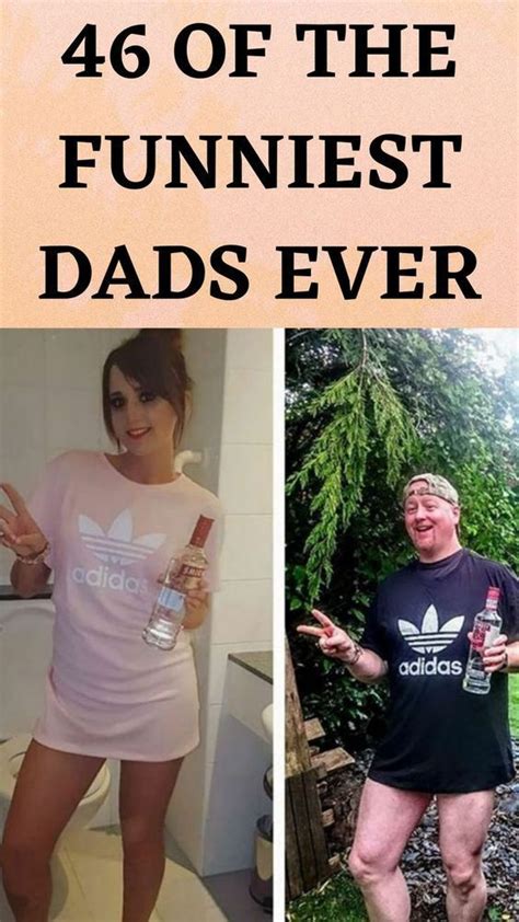 46 Of The Funniest Dads Ever Artofit