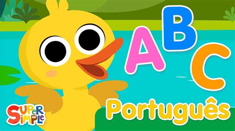 ABC Quá Canções Infantis Super Simple Português YouTube