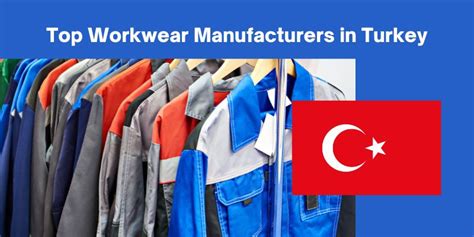 Top Workwear Manufacturers In Turkey