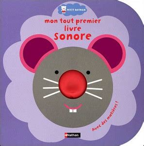 Mon Tout Premier Livre Sonore 3250593 Librairie Long Courrier