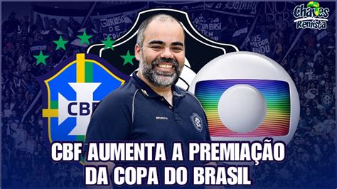 Cbf Aumenta A Premia O Da Copa Do Brasil Calend Rio Do Feminino E