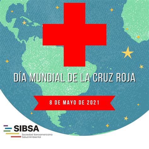 Día Mundial De La Cruz Roja Sibsa