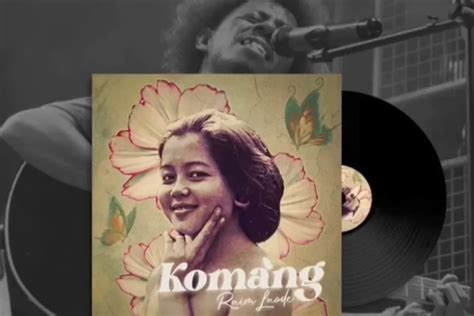 Lirik Lagu Komang Dari Musisi Raim Laode Yang Sedang Viral Di Tiktok