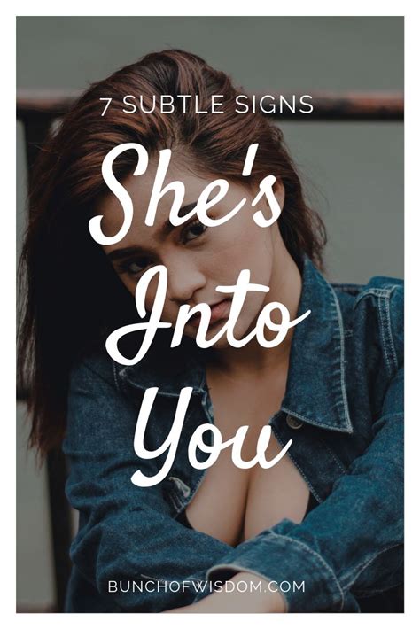 7 Subtle Signs Shes Interested In You Bunch Of Wisdom Dating