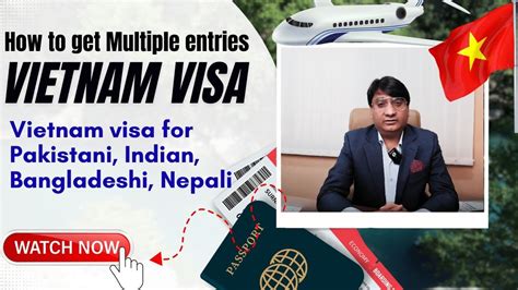 How To Get Multiple Entries Visa For Vietnam Visa For Pakistani