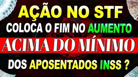 NOTÍCIA URGENTE É o Fim Do Reajuste Nas Aposentadorias ACIMA DO MÍNIMO