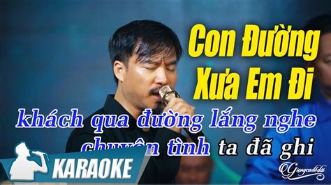 Con Ng X A Em I Karaoke Quang L P Tone Nam Nh C V Ng Bolero