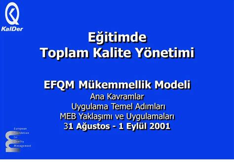 PPT Egitimde Toplam Kalite Y Netimi EFQM M Kemmellik Modeli Ana