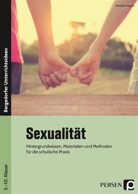 Sexualität Sekundarstufe I Schulbuch 978 3 403 20179 3