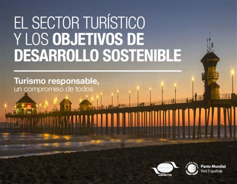 El Sector Turístico Y Los Objetivos De Desarrollo Sostenible