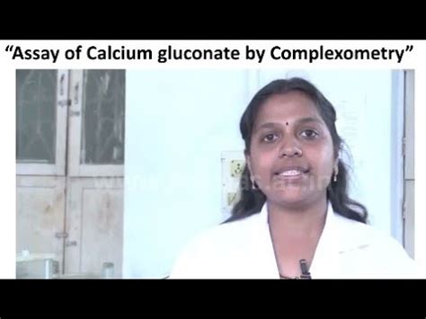 Assay Of Calcium Gluconate By Complexometry YouTube