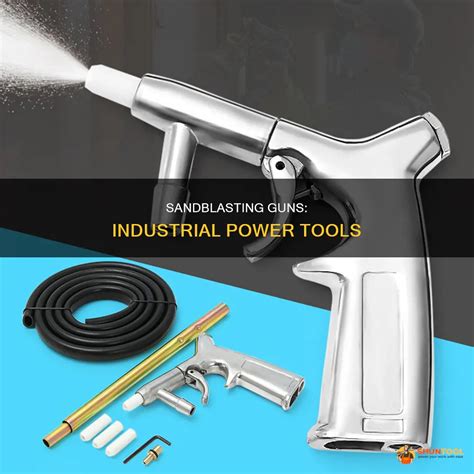 Sandblasting Guns Industrial Power Tools Shuntool