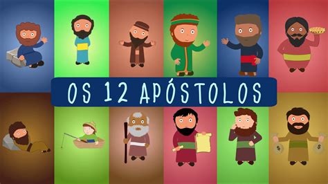 12 Apóstolos de Jesus YouTube