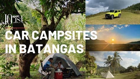 10 Car Camping Sites In Batangas You Should Visit 10list Spotph