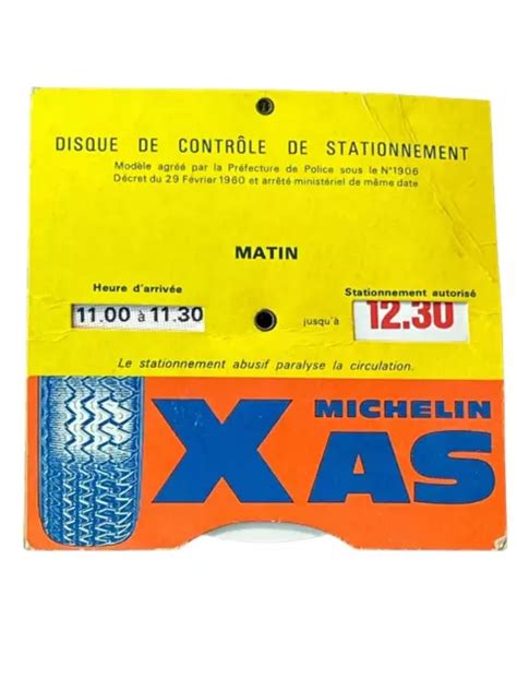 ANCIEN DISQUE DE Stationnement Pneus Michelin Xas EUR 5 00 PicClick FR