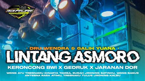 Dj Lintang Asmoro Wong Ayu Tresnamu Keroncong Bwi Gedruk